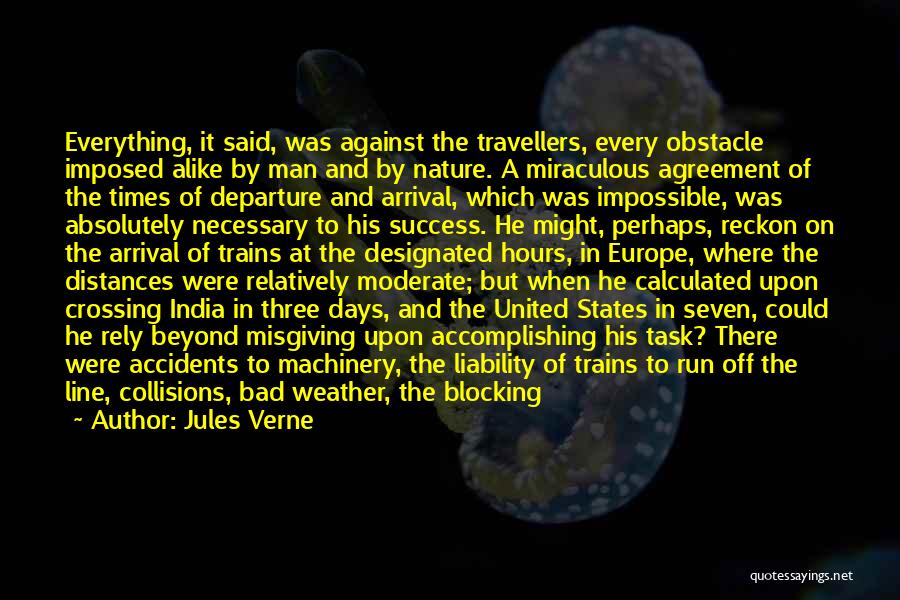 Bad Accidents Quotes By Jules Verne