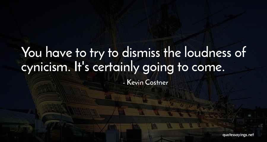 Bad Acid Trip Quotes By Kevin Costner
