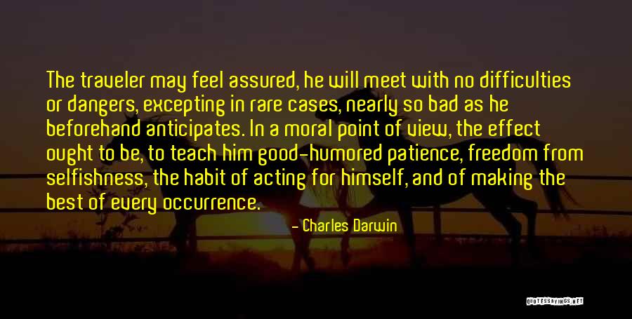 Bad Acting Quotes By Charles Darwin