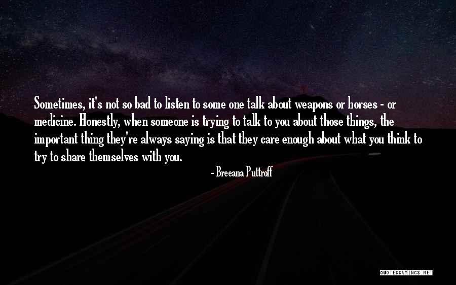 Bad Advice In Relationships Quotes By Breeana Puttroff Bad Advice In Relationships Quotes By Breeana Puttroff
