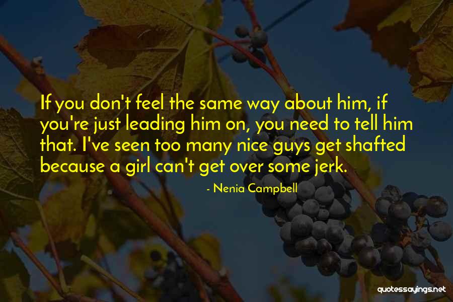 Bad Advice In Relationships Quotes By Nenia Campbell Bad Advice In Relationships Quotes By Nenia Campbell
