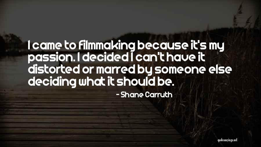 Bad Adviser Quotes By Shane Carruth Bad Adviser Quotes By Shane Carruth