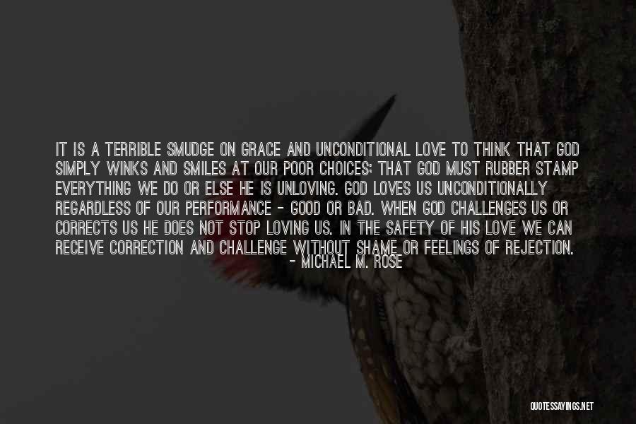Bad And Good Choices Quotes By Michael M. Rose Bad And Good Choices Quotes By Michael M. Rose