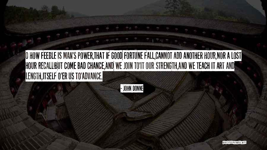 Bad Art Quotes By John Donne Bad Art Quotes By John Donne