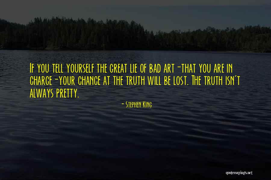 Bad Art Quotes By Stephen King Bad Art Quotes By Stephen King