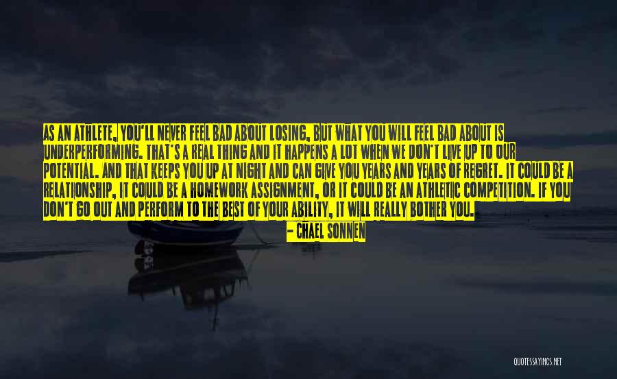 Bad Athlete Quotes By Chael Sonnen Bad Athlete Quotes By Chael Sonnen