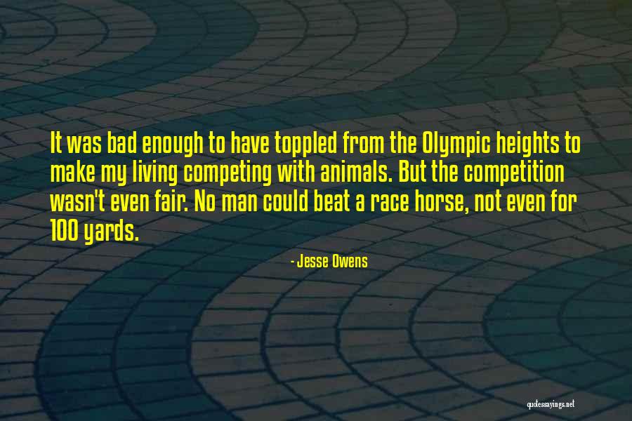 Bad Athlete Quotes By Jesse Owens Bad Athlete Quotes By Jesse Owens