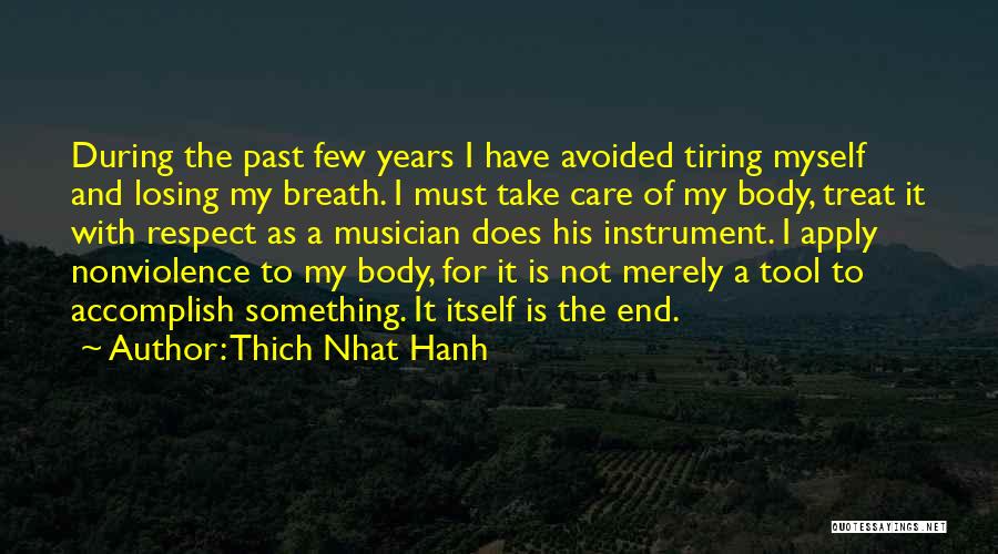 Bad Attitude Karma Quotes By Thich Nhat Hanh