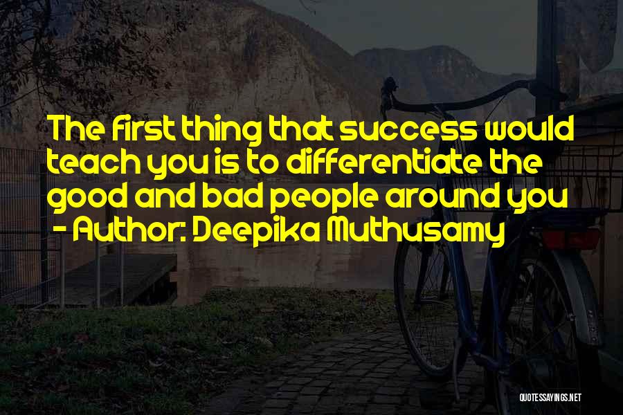 Bad Attitude Quotes By Deepika Muthusamy