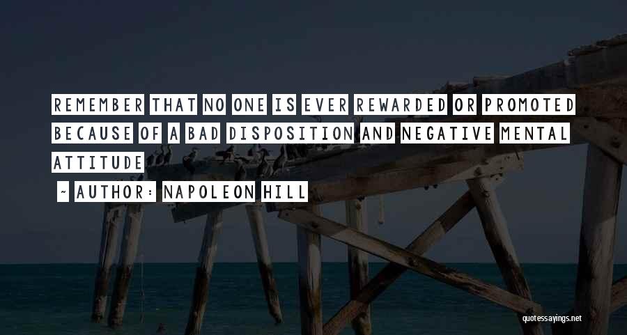 Bad Attitude Quotes By Napoleon Hill