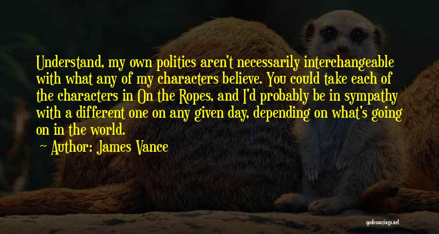 Bad Babysitter Quotes By James Vance