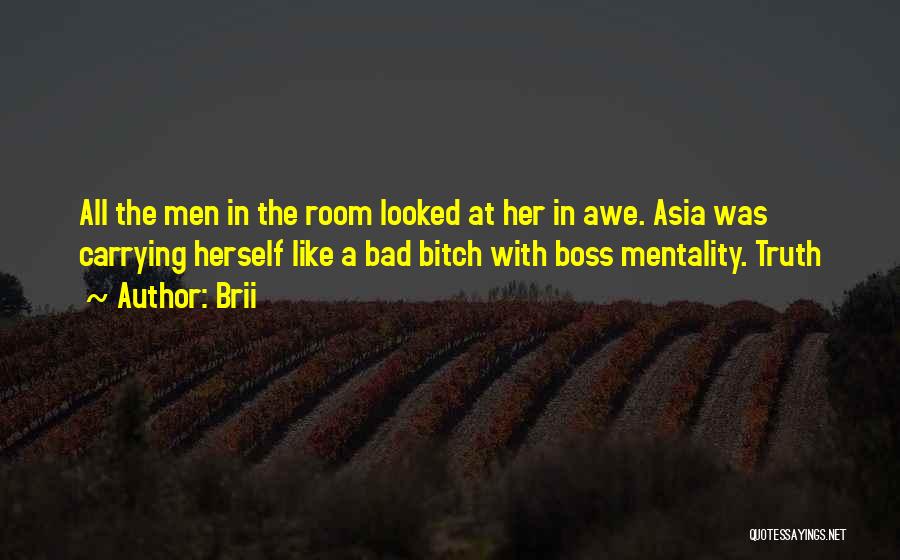 Bad Boss Quotes By Brii