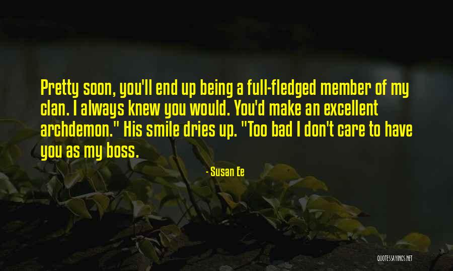 Bad Boss Quotes By Susan Ee