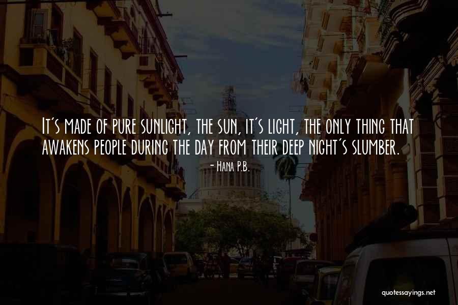 Bad Boy Angel Quotes By Hana P.B. Bad Boy Angel Quotes By Hana P.B.