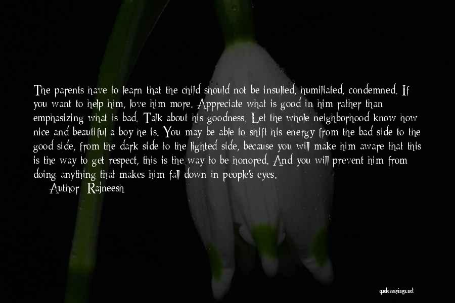Bad Boy In Love Quotes By Rajneesh