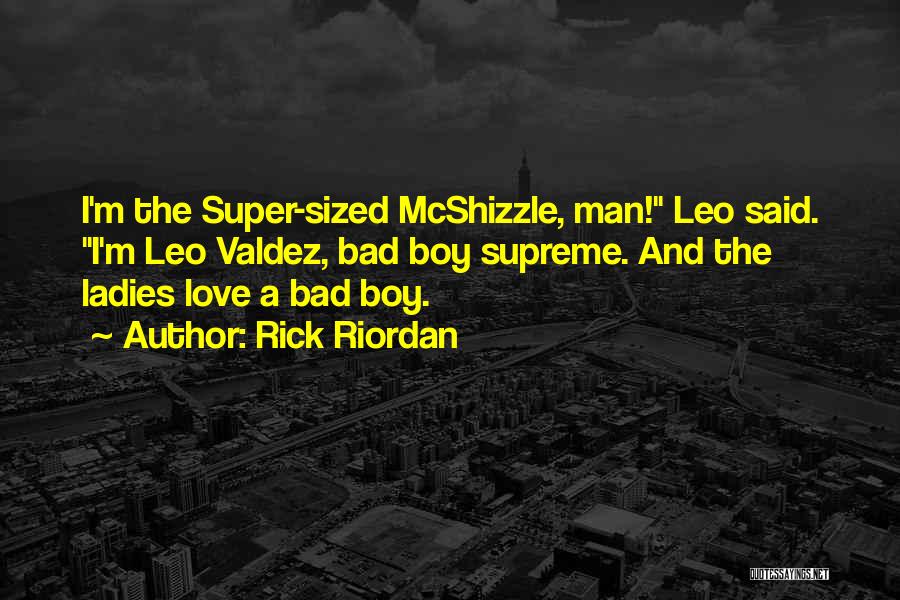 Bad Boy In Love Quotes By Rick Riordan