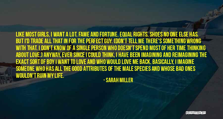 Bad Boy Love Quotes By Sarah Miller