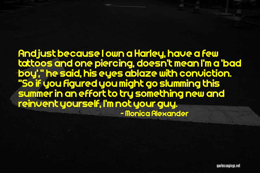 Bad Boy With Tattoos Quotes By Monica Alexander Bad Boy With Tattoos Quotes By Monica Alexander