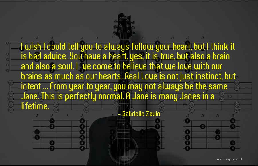 Bad Brains Quotes By Gabrielle Zevin Bad Brains Quotes By Gabrielle Zevin