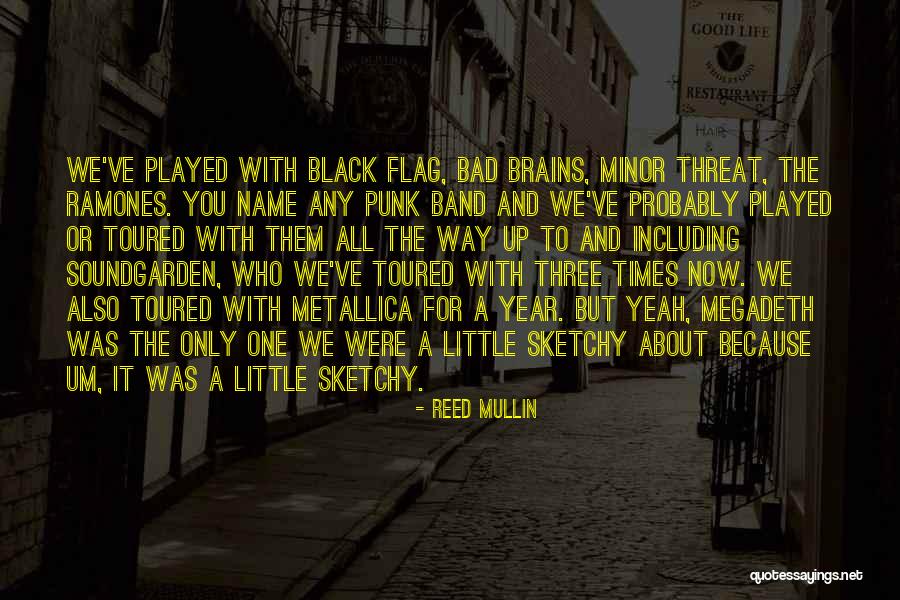 Bad Brains Quotes By Reed Mullin Bad Brains Quotes By Reed Mullin