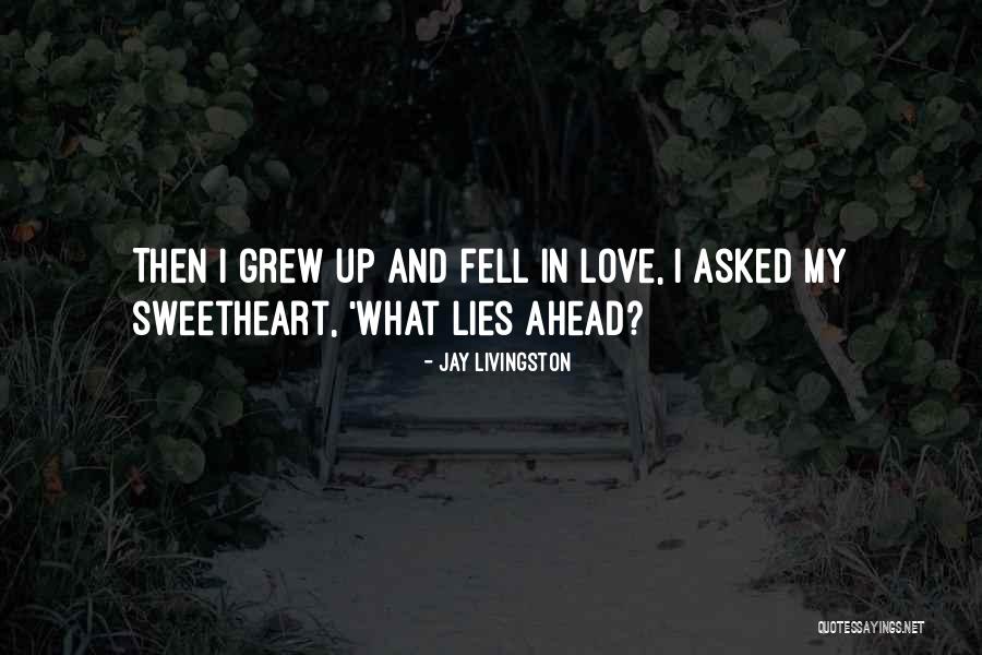 Bad Break Ups Quotes By Jay Livingston Bad Break Ups Quotes By Jay Livingston