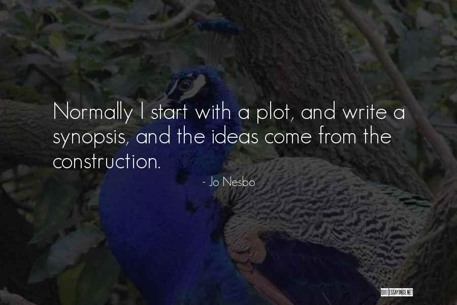 Bad Breakups Quotes By Jo Nesbo Bad Breakups Quotes By Jo Nesbo