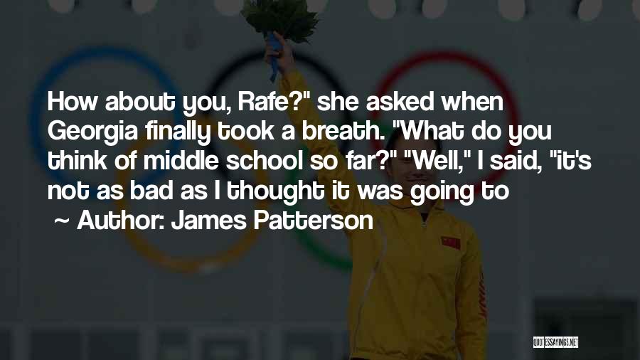 Bad Breath Quotes By James Patterson