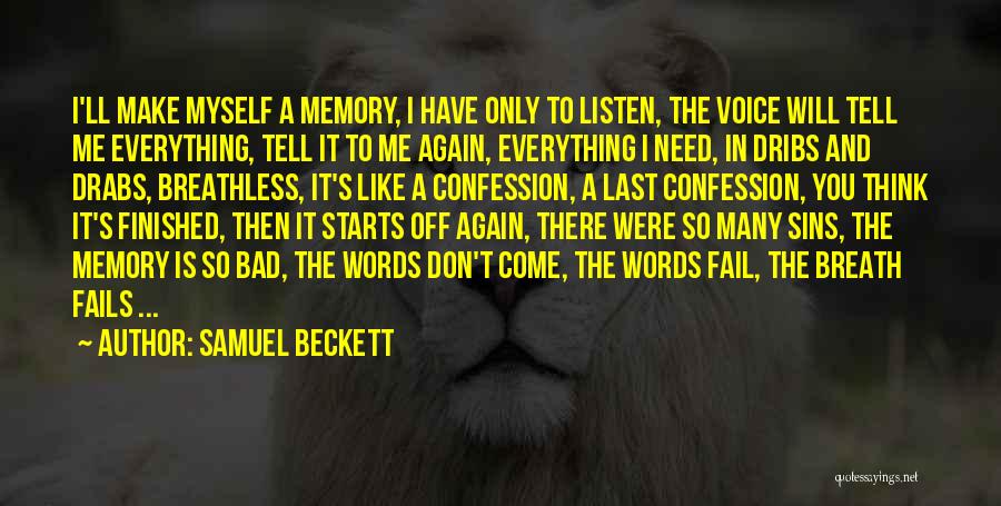 Bad Breath Quotes By Samuel Beckett