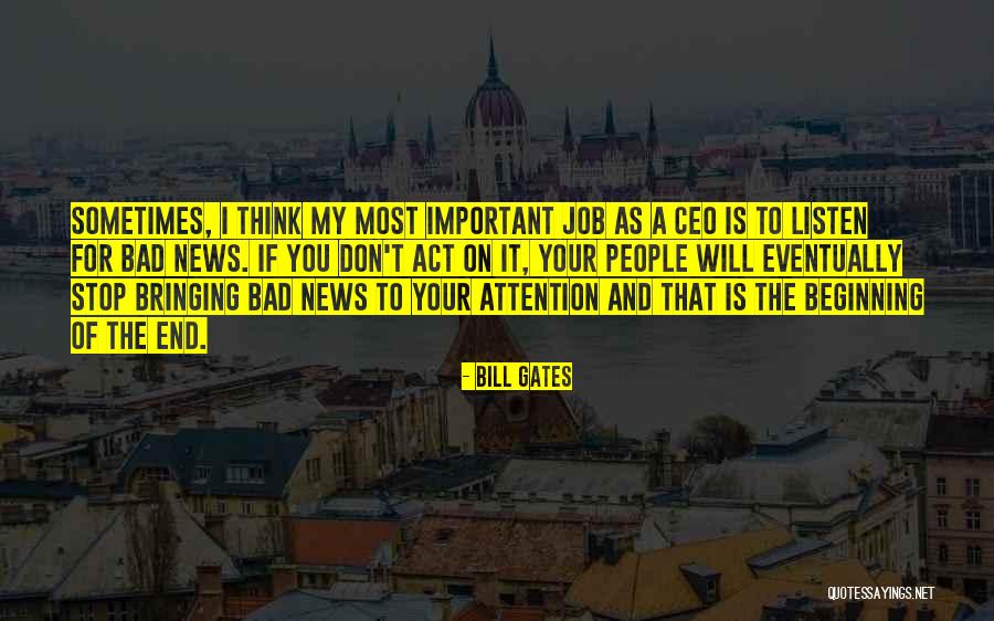 Bad Ceo Quotes By Bill Gates Bad Ceo Quotes By Bill Gates