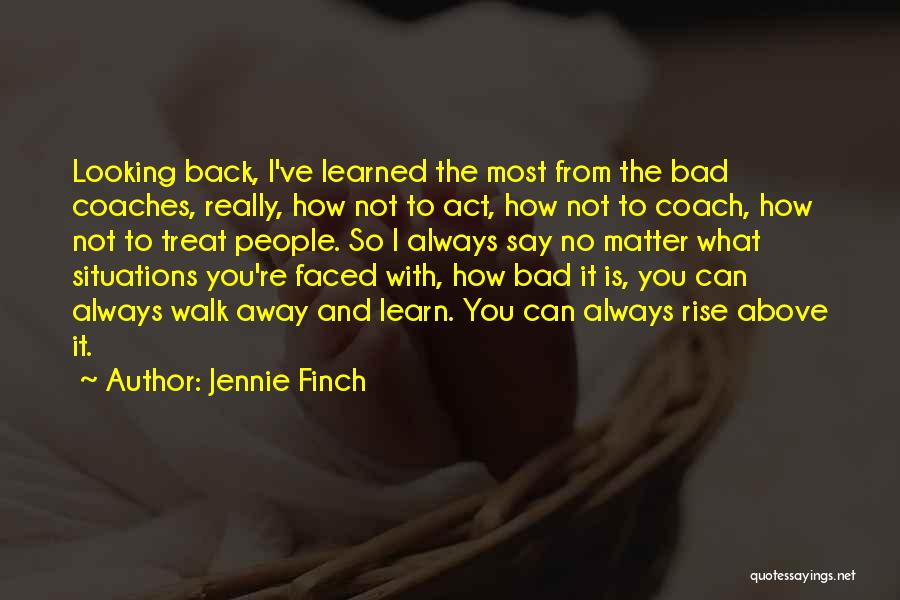 Bad Coaches Quotes By Jennie Finch