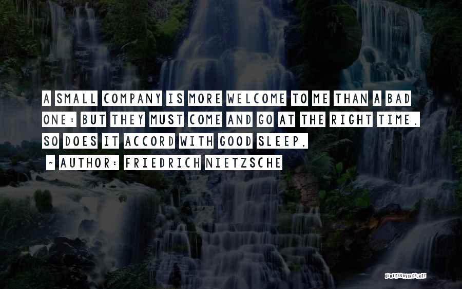 Bad Company 2 Quotes By Friedrich Nietzsche