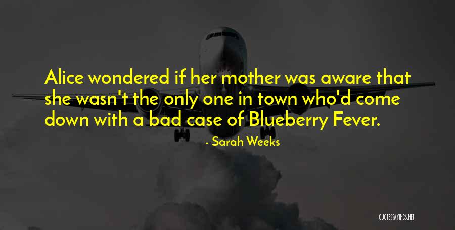 Bad Competition Quotes By Sarah Weeks