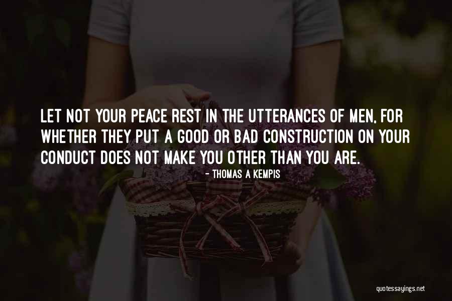 Bad Construction Quotes By Thomas A Kempis Bad Construction Quotes By Thomas A Kempis