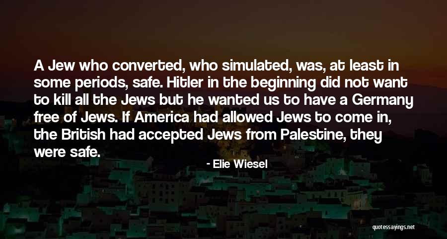 Bad Conversation Topics Quotes By Elie Wiesel Bad Conversation Topics Quotes By Elie Wiesel