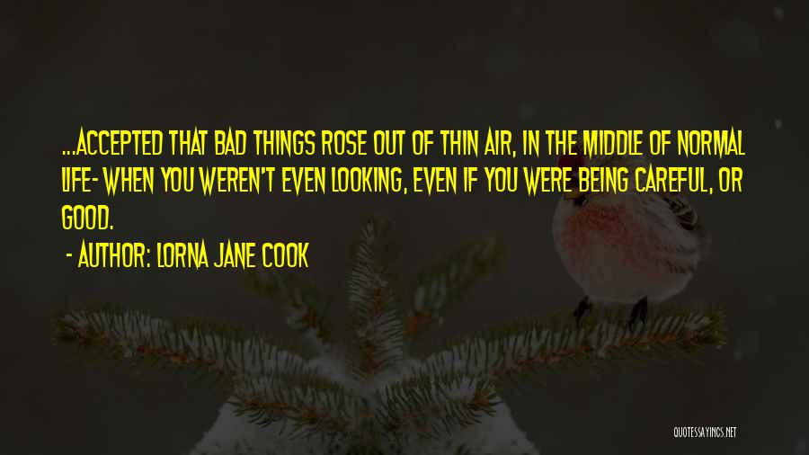 Bad Cook Quotes By Lorna Jane Cook