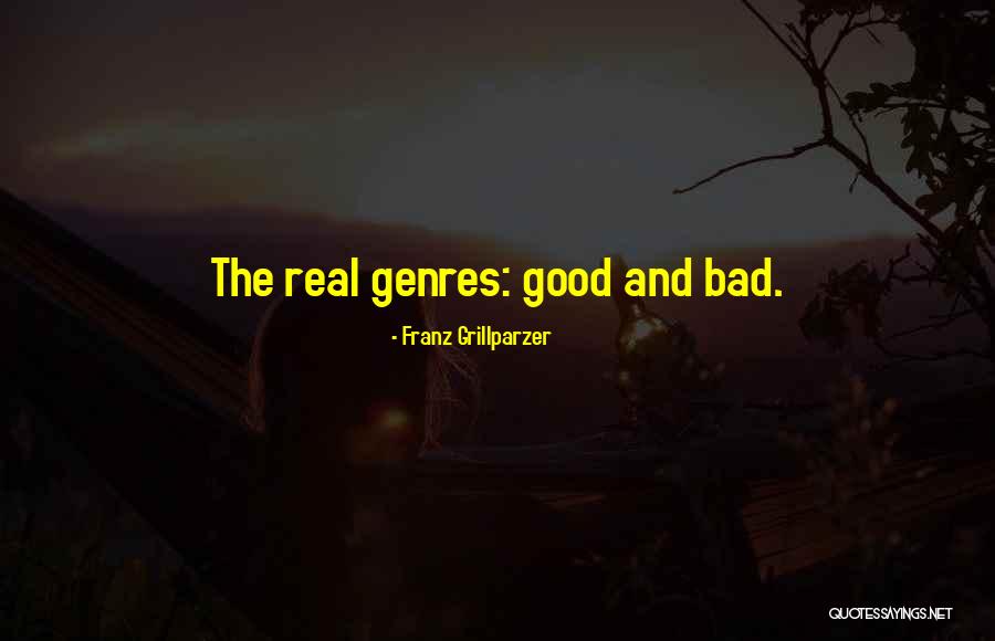 Bad Criticism Quotes By Franz Grillparzer Bad Criticism Quotes By Franz Grillparzer