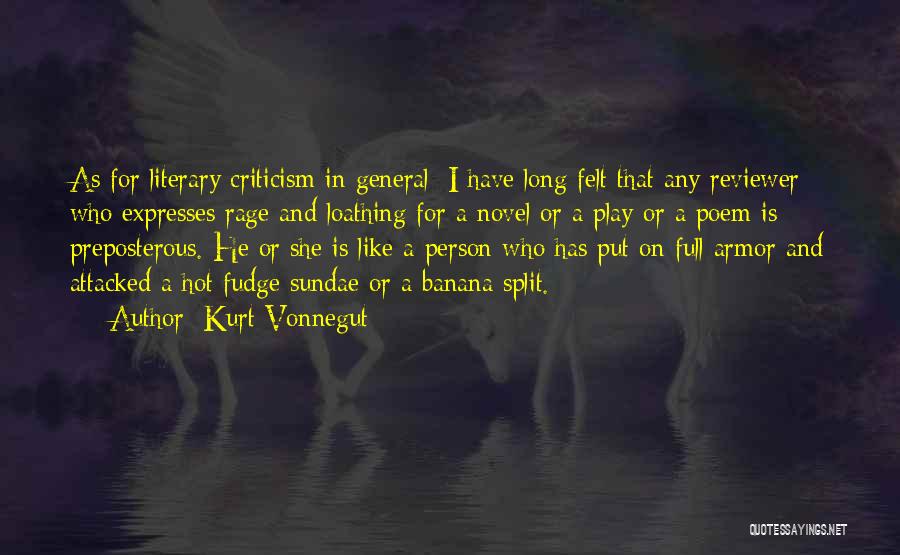 Bad Critics Quotes By Kurt Vonnegut