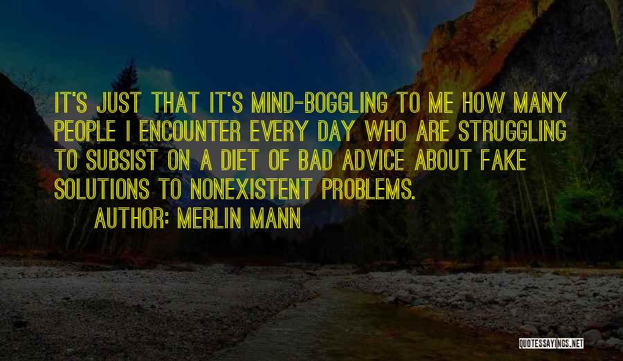 Bad Day Advice Quotes By Merlin Mann