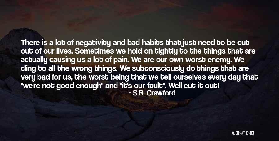 Bad Day Advice Quotes By S.R. Crawford Bad Day Advice Quotes By S.R. Crawford