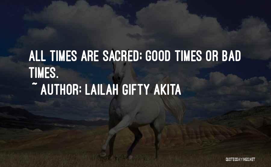 Bad Day Life Quotes By Lailah Gifty Akita