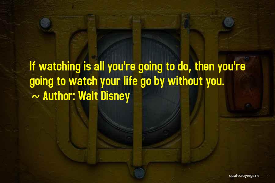 Bad Day Life Quotes By Walt Disney