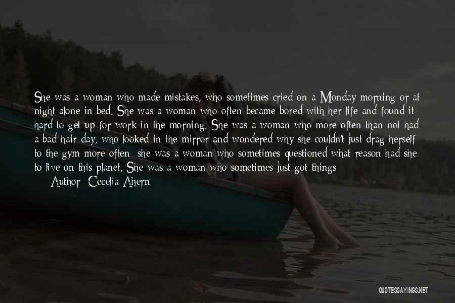 Bad Day Love Quotes By Cecelia Ahern