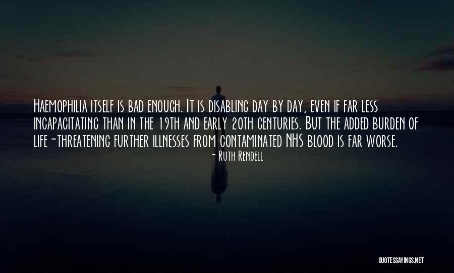 Bad Day Quotes By Ruth Rendell Bad Day Quotes By Ruth Rendell
