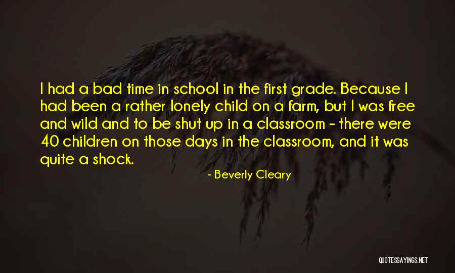 Bad Days Gone Quotes By Beverly Cleary