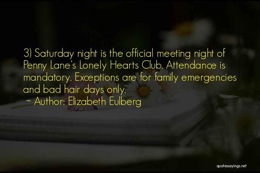 Bad Days Gone Quotes By Elizabeth Eulberg