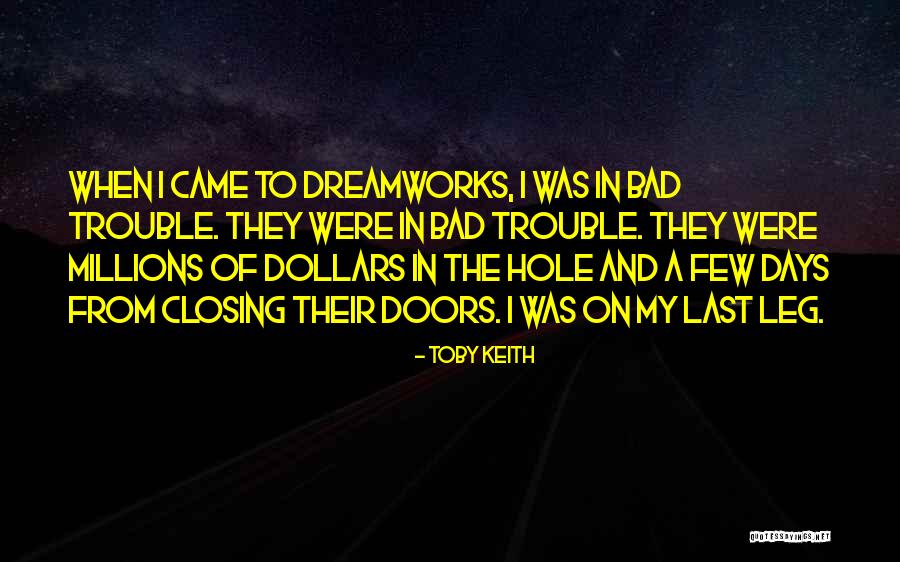 Bad Days Gone Quotes By Toby Keith Bad Days Gone Quotes By Toby Keith