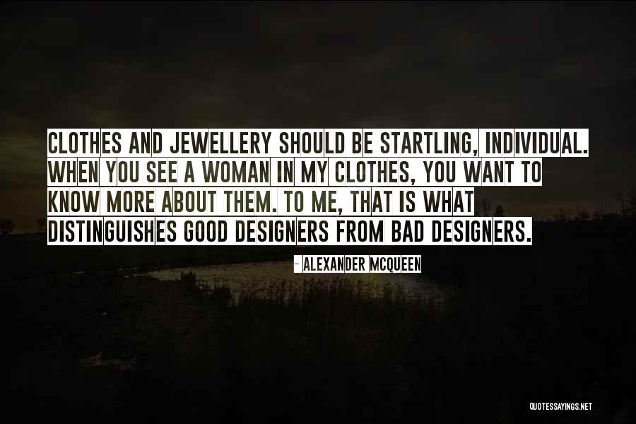 Bad Design Quotes By Alexander McQueen Bad Design Quotes By Alexander McQueen