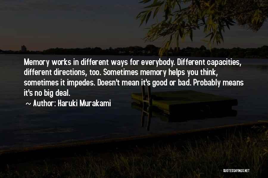 Bad Directions Quotes By Haruki Murakami