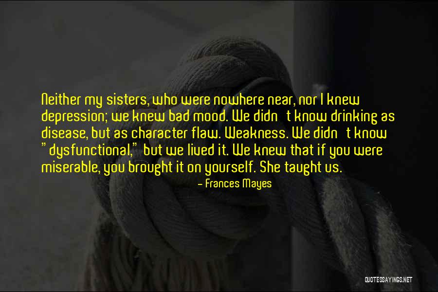 Bad Disease Quotes By Frances Mayes Bad Disease Quotes By Frances Mayes
