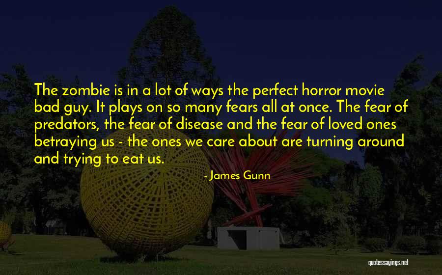 Bad Disease Quotes By James Gunn Bad Disease Quotes By James Gunn